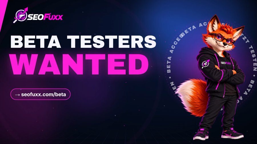 Werde Beta-Tester für SEOFuxx